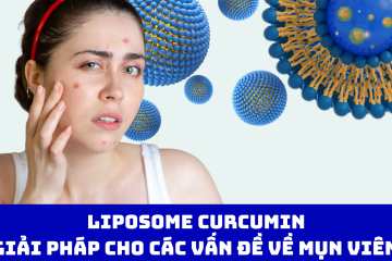 Liposome curcumin: Giải pháp cho các vấn đề về mụn viêm