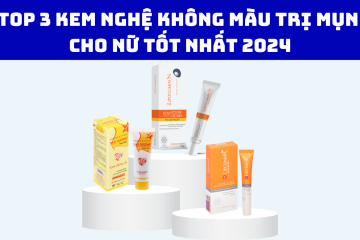 Top 3 Kem nghệ không màu trị mụn cho nữ tốt nhất 2024