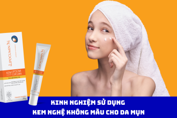 Kinh Nghiệm Sử Dụng Kem Nghệ Không Màu Cho Da Mụn