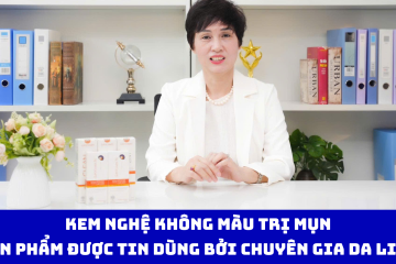 Kem Nghệ Không Màu Trị Mụn: Sản Phẩm Được Tin Dùng Bởi Chuyên Gia Da Liễu